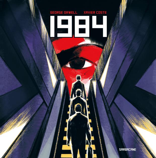 Couverture BD : trois silhouettes remontant un escalator vers un œil rouge géant symbolisant la surveillance totalitaire